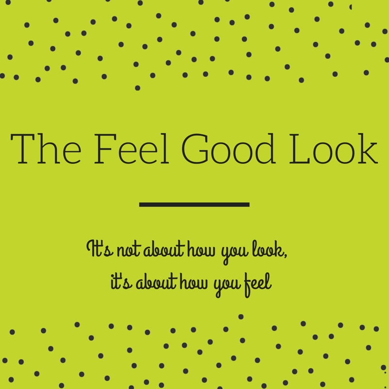 How to Master the Feel Good Look