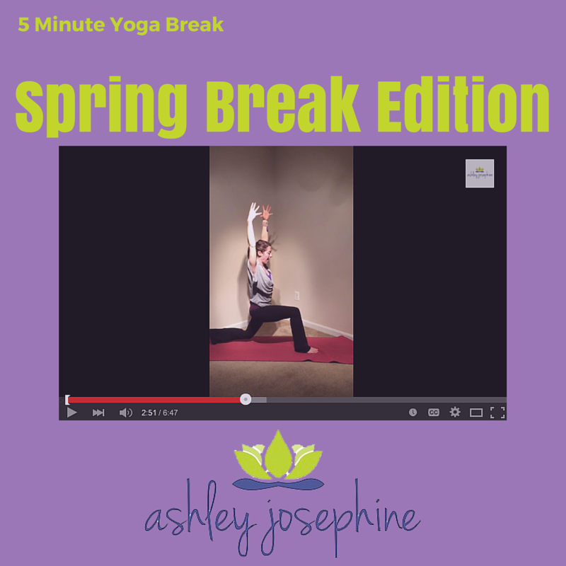 Spring Break Yoga