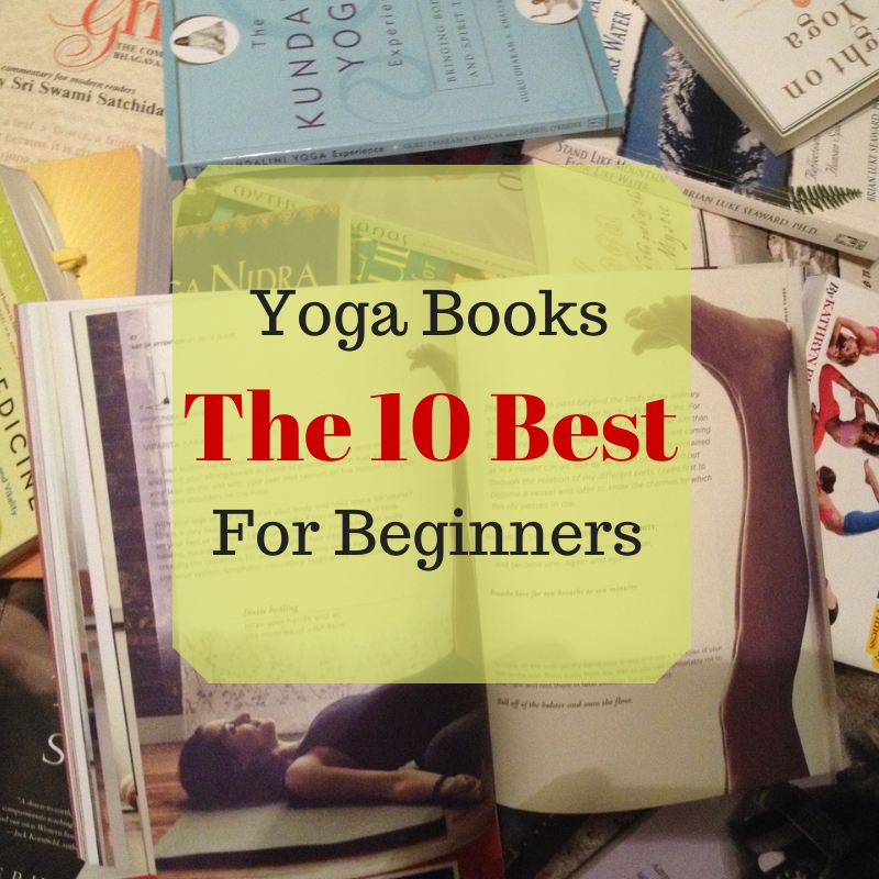 The 10 Best Yoga Books for Beginners